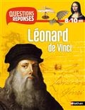 Questions Réponses 8/10 ans, Léonard de Vinci