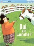 Qui est Laurette?