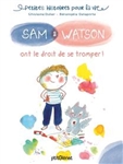 Sam & Watson ont le droit de se tromper