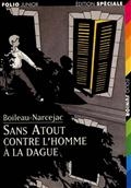 Sans Atout contre l'homme à la dague