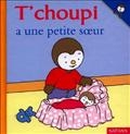 T'choupi a une petite soeur