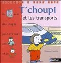 T'choupi et les transports