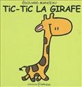 Tic-tic la girafe