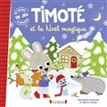 Timoté et le Noël magique