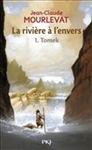 La rivière à l'envers Volume 1, Tomek
