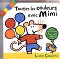 Toutes les couleurs avec Mimi