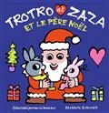 Trotro et Zaza et le Père Noël