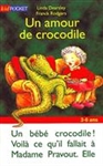 Un amour de crocodile