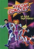 Team galaxy, Vol 3. Un élève trop parfait