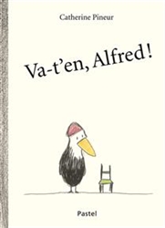 Va-t'en, Alfred!