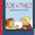 Volume 5, Zoé et Théo prennent le train