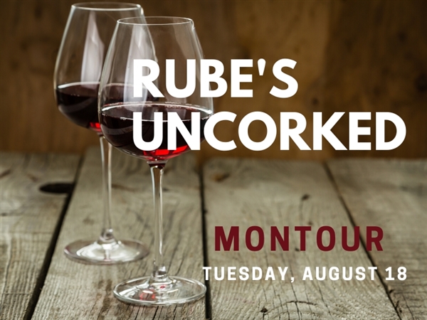 Rube's Uncorked Montour - August 27, 2020 Wine Tasting