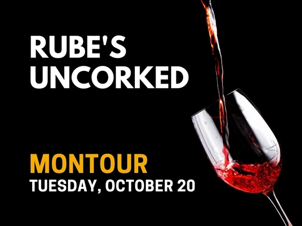 Rube's Uncorked Montour - October 20, 2020 Wine Tasting