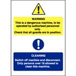 L945 - Dangerous Machine Cleaning Sign