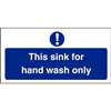 L952 - Hand Wash Only Sign