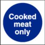 L959 - Cooked Meat Only Sign