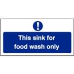 L961 - Food Wash Only Sign