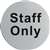 U060 - Stainless Steel Door Sign - Staff Only