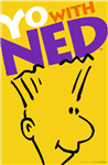 "Yo with NED" Poster
