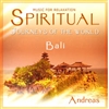 Bali - Spiritual Journeys of the World