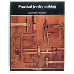 PRACTICAL JEWELRY MAKING