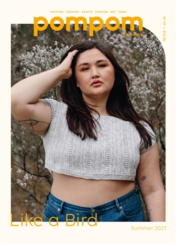 Pom Pom Quarterly Issue 37: Summer 2021