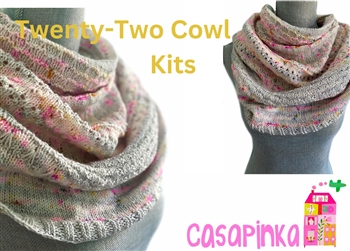 22 Cowl Kits (Casapinka) by Spun Right Round