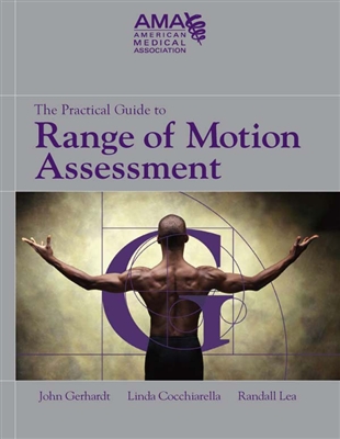 The Practical Guide to Range of Motion Assessment  (AMA publication)