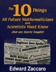 The 10 Things All Future Mathematicians and Scientists Must Know