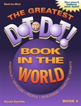 The Greatest Dot-to-Dot Book in the World, Book 4