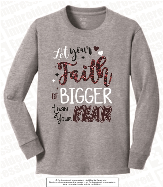 Faith Bigger Than Fear Long Sleeves in Athletic Heather