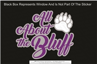 All About The Bluff Sticker