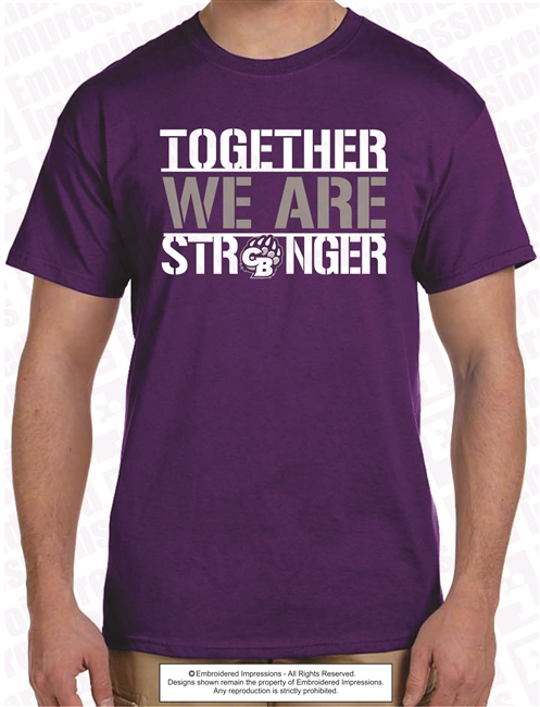 Together We Are Stronger Tee