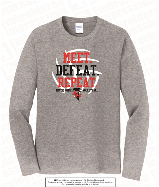Meet Defeat Repeat Long Sleeve Tee