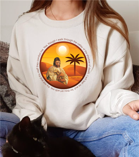 I Will Not Fear Crewneck - Psalm 23:4