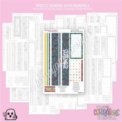 2023 CC Monthly Skeleton | School Days (Choose Your Month + Layout)