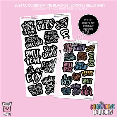 2024 CC | Hello Baby Blackout Scripts