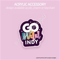 Acrylic Accessory | 2025 GO Wild (Indy)