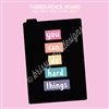 Pencil Board | Hard Things