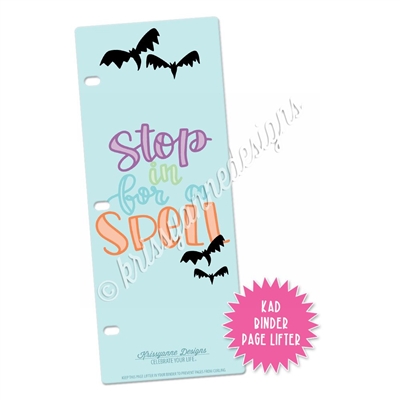 KAD Binder Page Lifter - Stop in for a Spell