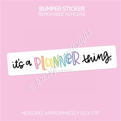 Removable Bumper Sticker | Planner Thing
