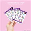Custom Contact Card | Mult. Quantities Available