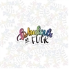 KAD Vinyl Decal - Fabulous AF