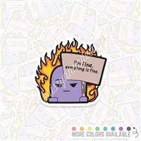 KAD Vinyl Decal - Everything is Fine Steve