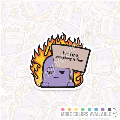 KAD Vinyl Decal - Everything is Fine Steve