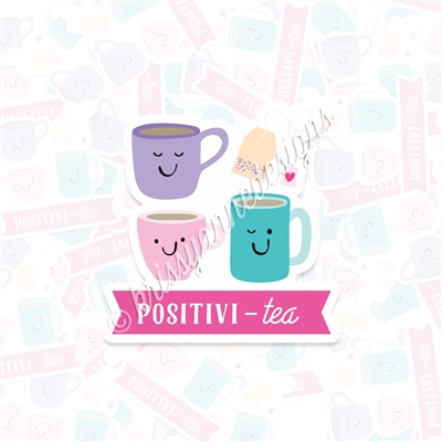 KAD Vinyl Decal - Positivi-Tea