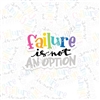 KAD Vinyl Decal - Failure is not an Option