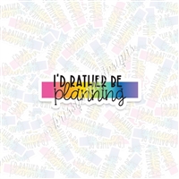 KAD Vinyl Decal - Rainbow Rather Be Planning