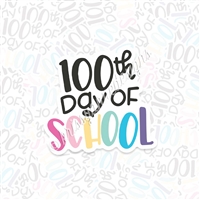 KAD Vinyl Decal - 100th Day of School