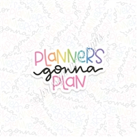 KAD Vinyl Decal - Planners Gonna Plan